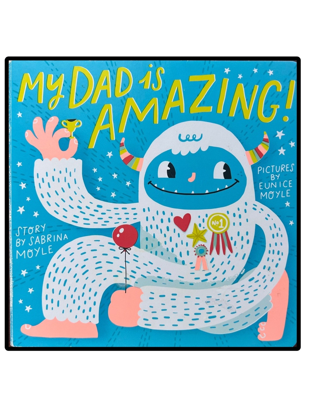 BUNDLE & SAVE 📚My Dad Is Amazing! Board Book by Eunice Moyle